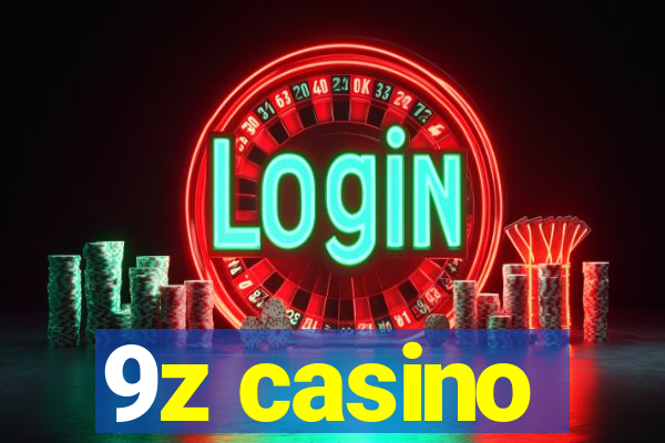 9z casino